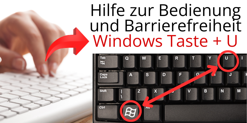Bei Drücken der Taste mit dem Windows Symbol und dem U auf Ihrer Tastatur öffnen sich die Barrierefreiheitseinstellungen 